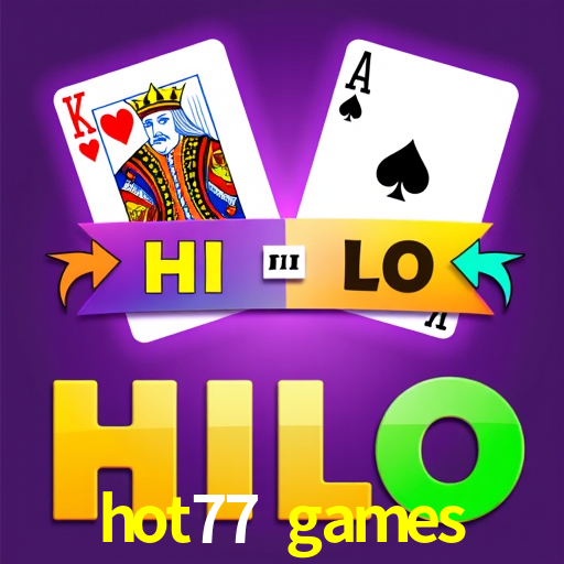 Login Seguro hot77 games