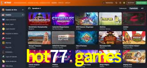 Jogos Exclusivos hot77 games